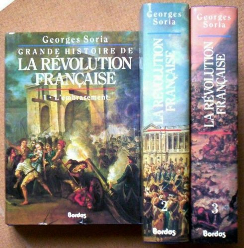 Grande histoire de la Révolution française. Vol. 3. L'Irréversible