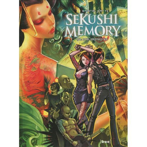 Sekushi memory. Vol. 1. Préliminaires