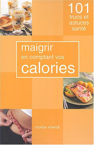 maigrir en comptant vos calories