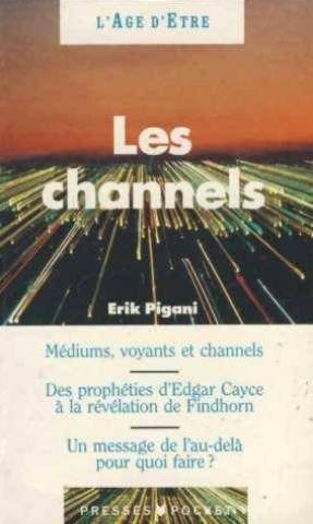 Channels : les médiums du Nouvel Age