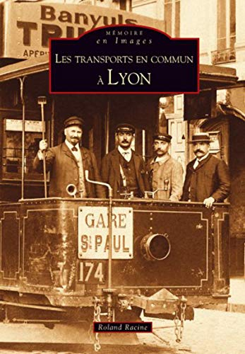 Les transports en commun à Lyon