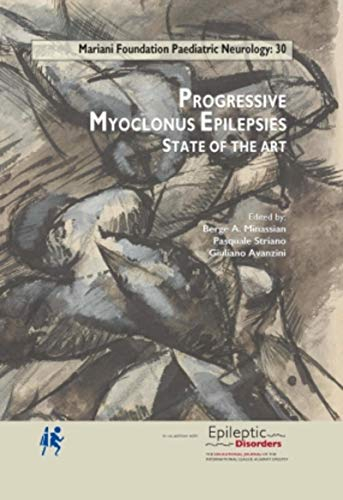 Progressive Myoclonus Epilepsies: State of the Art