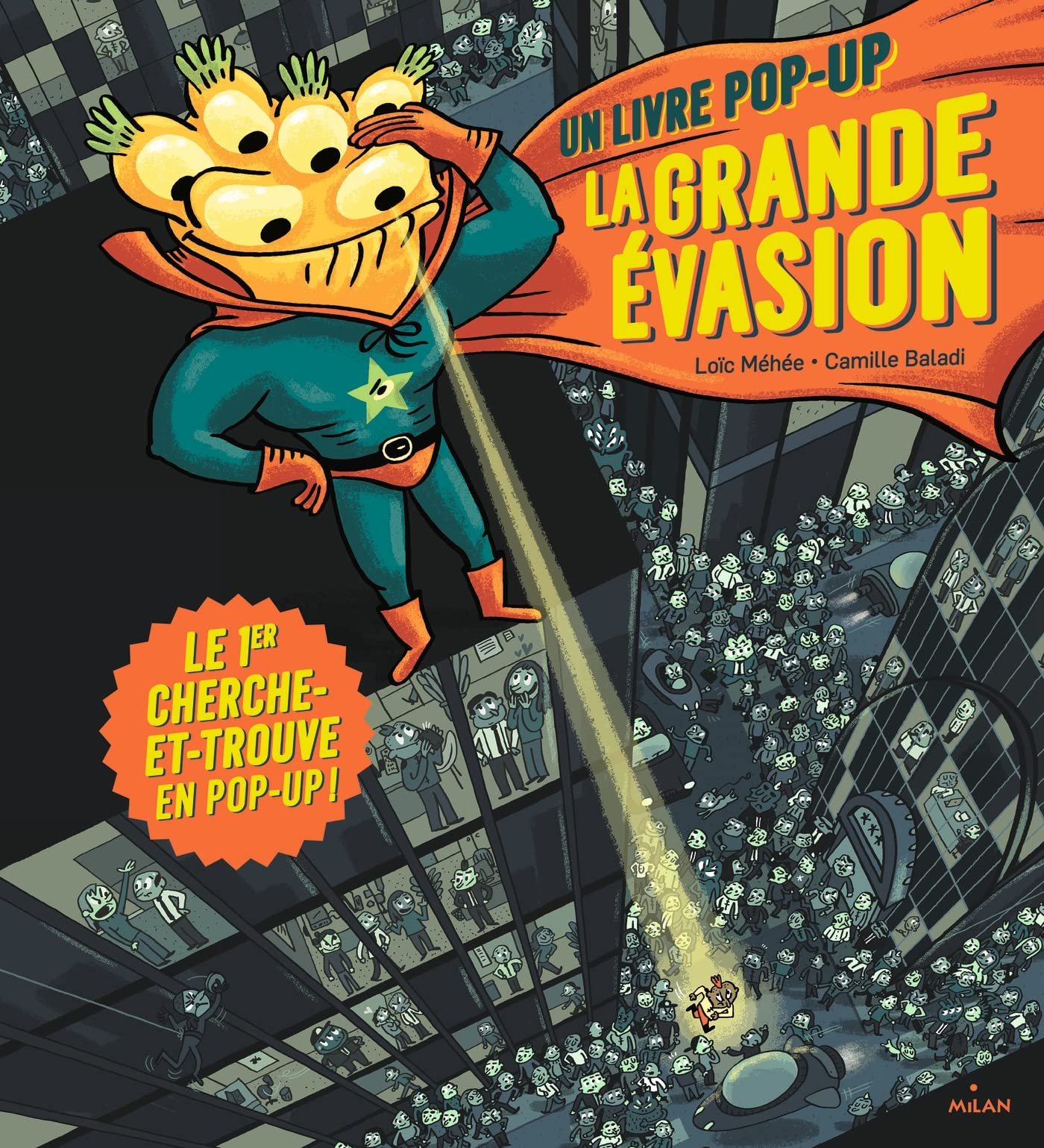 La grande évasion : un livre pop-up