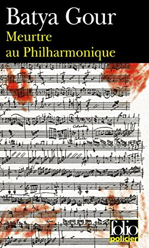 Meurtre au Philharmonique : une enquête du commissaire Michaël Ohayon