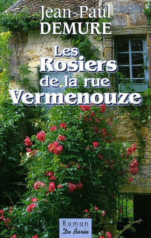 Les rosiers de la rue Vermenouze
