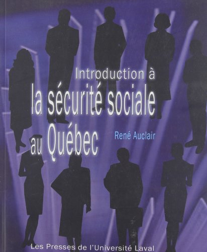 Introduction a la Securite Sociale au Quebec