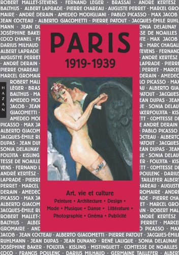 Paris : 1919-1939 : art et culture