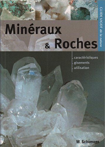 Guide Vigot des minéraux et roches
