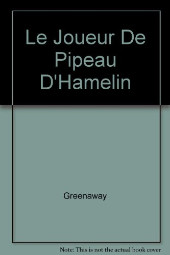 Le joueur de pipeau d'Hamelin