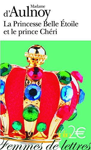 La princesse Belle Etoile et le prince Chéri
