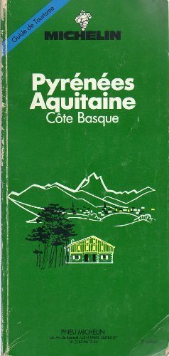 michelin green guide: pyrenees-aquitaine