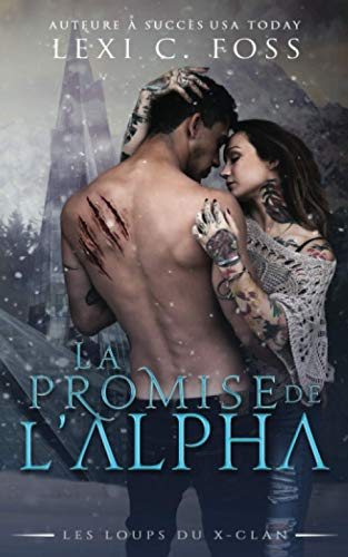 La Promise de l?Alpha: Une Romance Paranormale