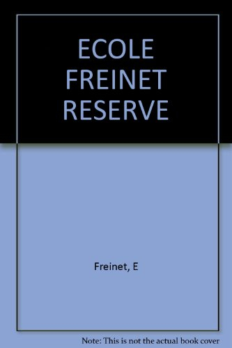 ecole freinet reserve