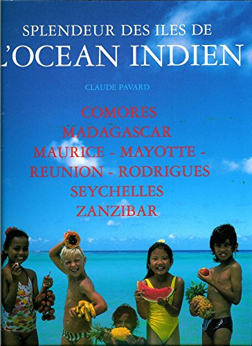 Splendeur des îles de l'Océan indien