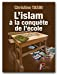 L'islam à la conquête de l'école