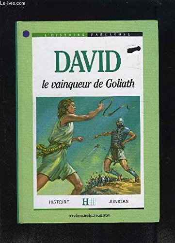 David : le vainqueur de Goliath