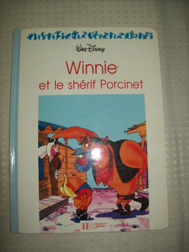 Winnie et le shérif Porcinet