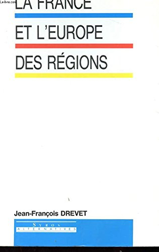 La France et l'Europe des régions