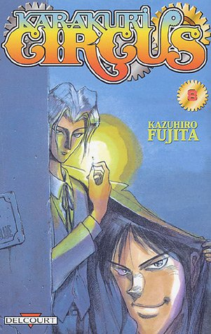 Karakuri circus. Vol. 8