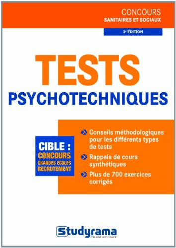 Tests psychotechniques : cible concours, grandes écoles, recrutement