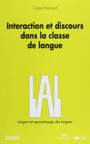 Interaction et discours dans la classe de langue