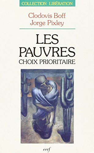 Les Pauvres, choix prioritaire