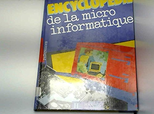 Encyclopédie de la micro-informatique