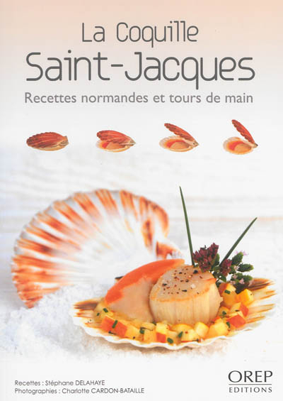 La coquille Saint-Jacques : recettes normandes et tours de main