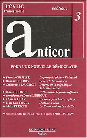 Anticor, n° 3. Pour une nouvelle démocratie