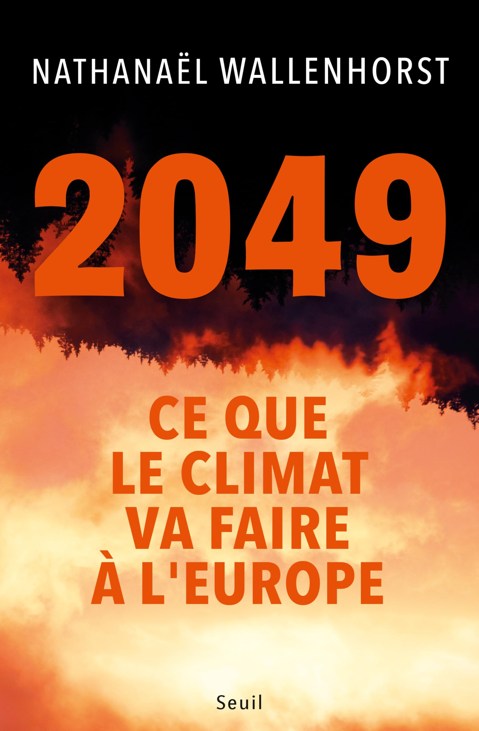 2049 : ce que le climat va faire à l'Europe