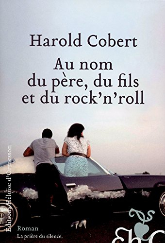 Au nom du père, du fils et du rock'n'roll