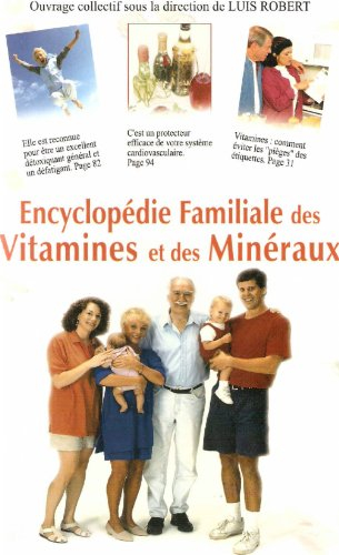 encyclopedie familiale des vitamines et des mineraux