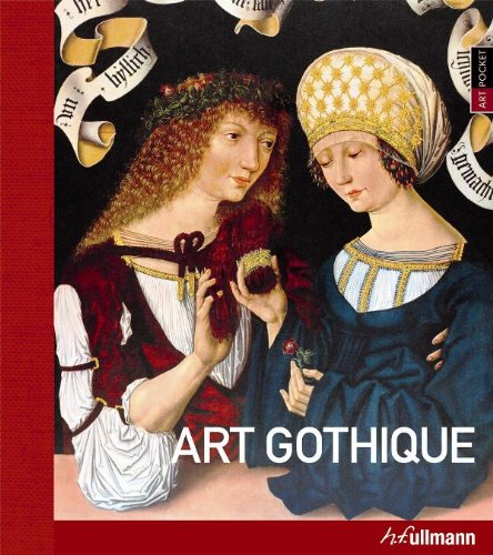 L'art gothique : architecture, sculpture, peinture