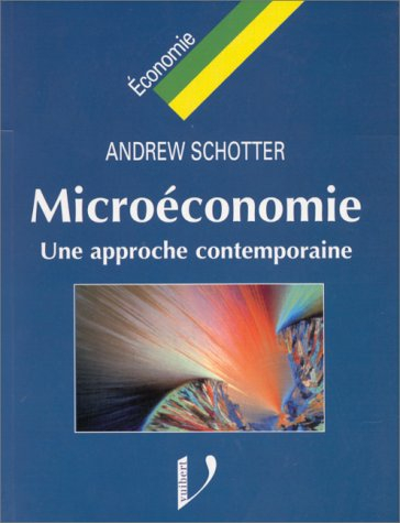 Microéconomie : une approche contemporaine