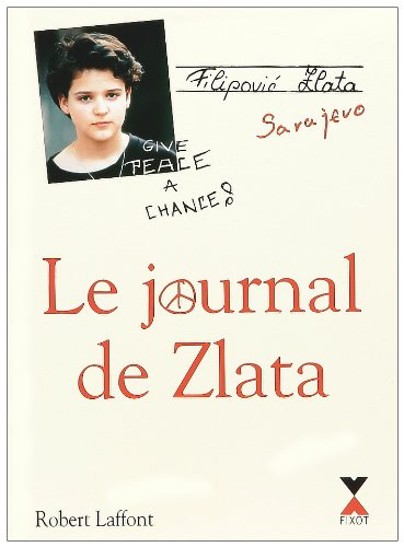 Le Journal de Zlata. Vol. 1