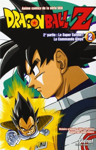 Dragon Ball Z : anime comics de la série télé : 2e partie, Le super Saïyen, le commando Ginyu. Vol.
