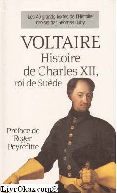 Histoire de Charles XII roi de Suède - Voltaire