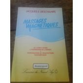 Massages magnétiques