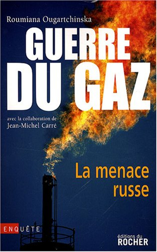 Guerre du gaz : la menace russe : document