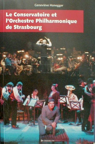 Le Conservatoire et l'Orchestre Philharmonique de Strasbourg