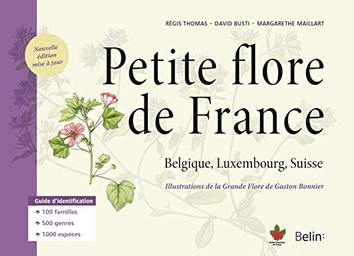 Petite flore de France : Belgique, Luxembourg, Suisse