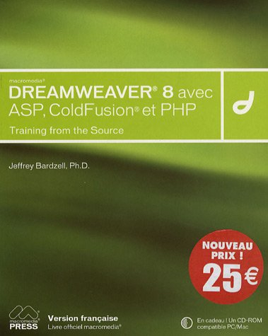 Dreamweaver 8 avec ASP, PHP et ColdFusion