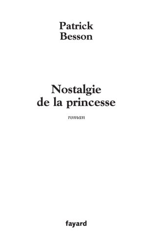 Nostalgie de la princesse
