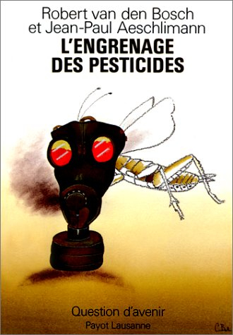 L'Engrenage des pesticides
