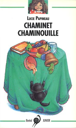 Chaminet, Chaminouille