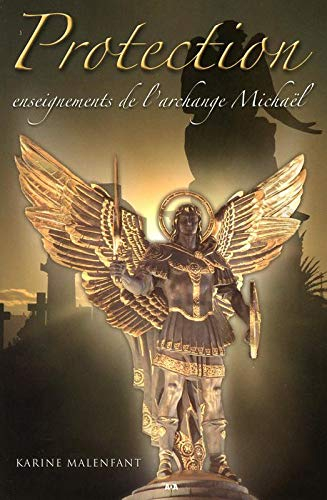Protection : enseignement de l'archange Michaël