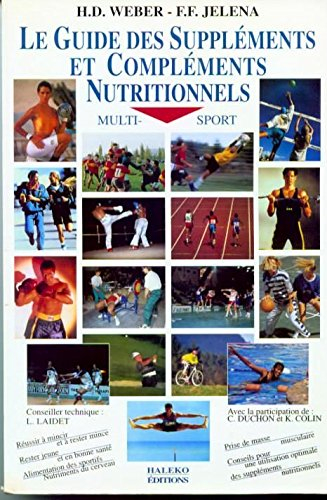 Guide des suppléments et des compléments nutritionnels