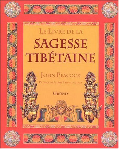 Le livre de la sagesse tibétaine