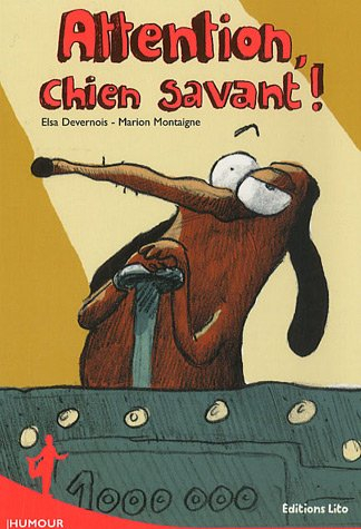 Attention, chien savant !