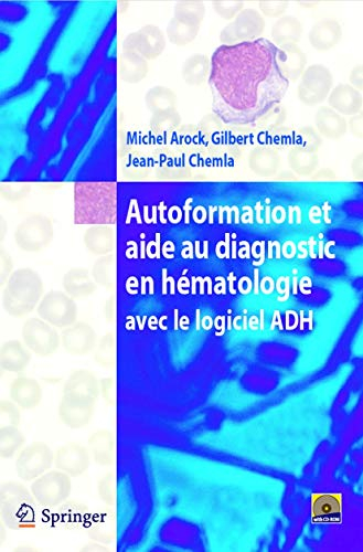 Autoformation et aide au diagnostic en hématologie avec logiciel ADH